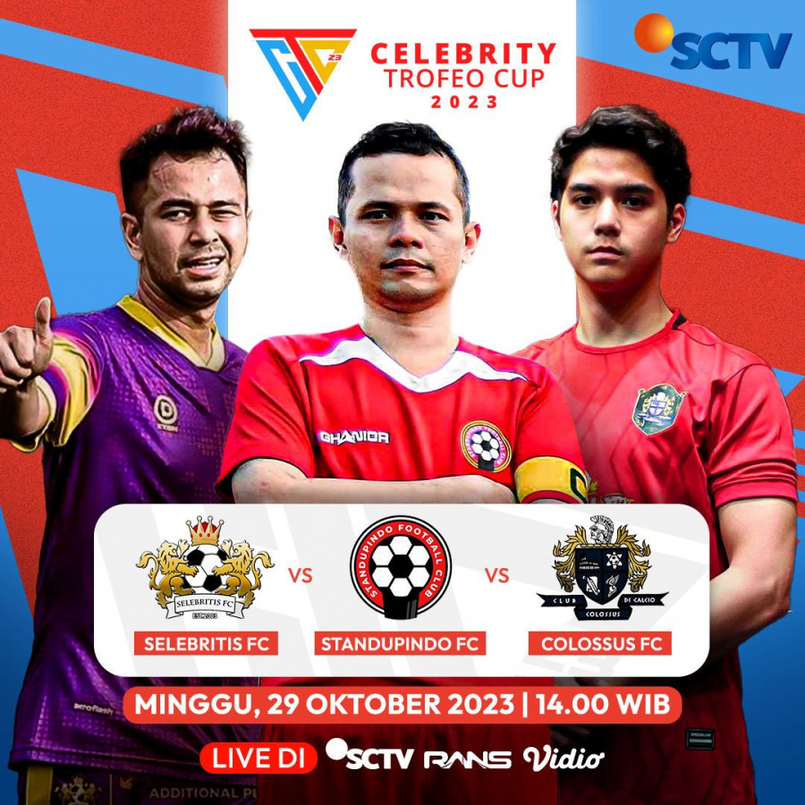 “Celebrity Trofeo Cup 2023” diadakan bersama oleh SCTV dan RANS Entertainment