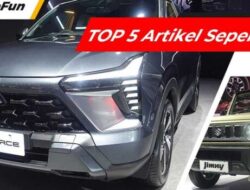 Top 5 Artikel Autofun Minggu Ini: Tanggapan Pemilik Mitsubishi Xforce dan Kisaran Harga Suzuki Jimny 5 Pintu yang Mendapat Sorotan