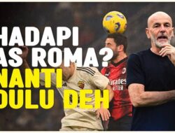 Video: Pelatih AC Milan Tidak Terlalu Mengkhawatirkan Pertandingan Melawan AS Roma di Liga Europa