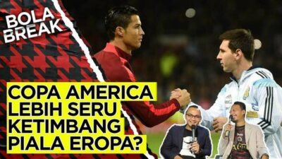 VIDEO Bola Break: Euro dan Copa America, Cristiano Ronaldo atau Lionel Messi Bakal Senyum Yak Guys?