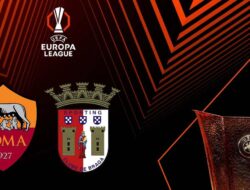 “Live Streaming Liga Europa: AS Roma Vs Braga di Vidio Malam Ini”