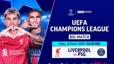 Live Streaming Liverpool Vs PSG Liga Champions: Link Terbaru
